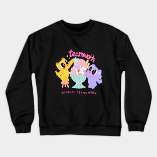 Teamwork! Crewneck Sweatshirt